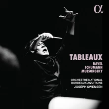 CD MUSSORGSKY, RAVEL & SCHUMANN: TABLEAUX