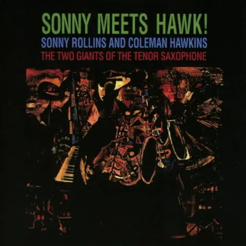 Sonny Rollins – CD Sonny Meets Hawk