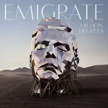 EMIGRATE - A MILLION DEGREES/LIMITED thumbnail