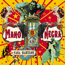 Mano Negra, CD CASA BABYLON