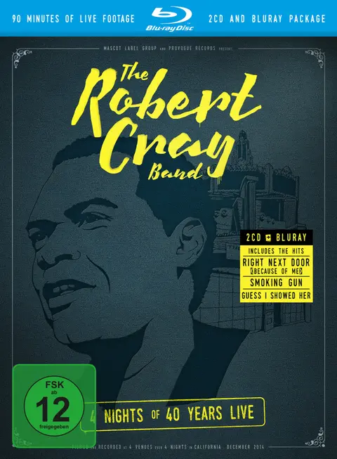 Robert Cray – Blu-ray 4 NIGHTS OF 40 YEARS LIVE