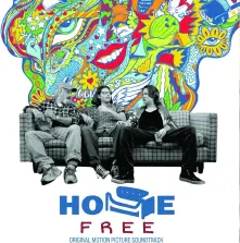 Home Free (Original Soundtrack From Motion Picture) thumbnail