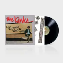The Kinks, Vinyl GIVE THE PEOPLE WHAT THEY