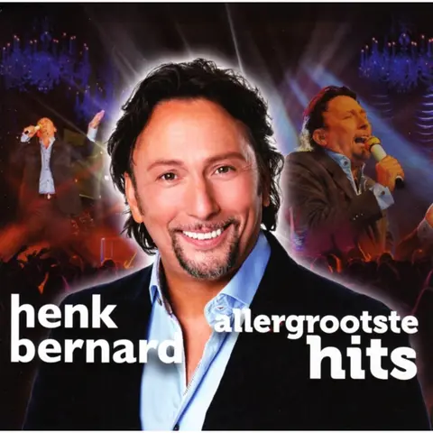Henk Bernard – CD ALLERGROOTSTE HITS '10 JAAR'