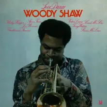 Woody Shaw – LOVE DANCE (CD)