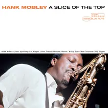 Hank Mobley – A Slice Of The Top (Vinyl)