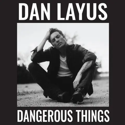 DANGEROUS THINGS