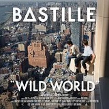 Bastille, CD WILD WORLD