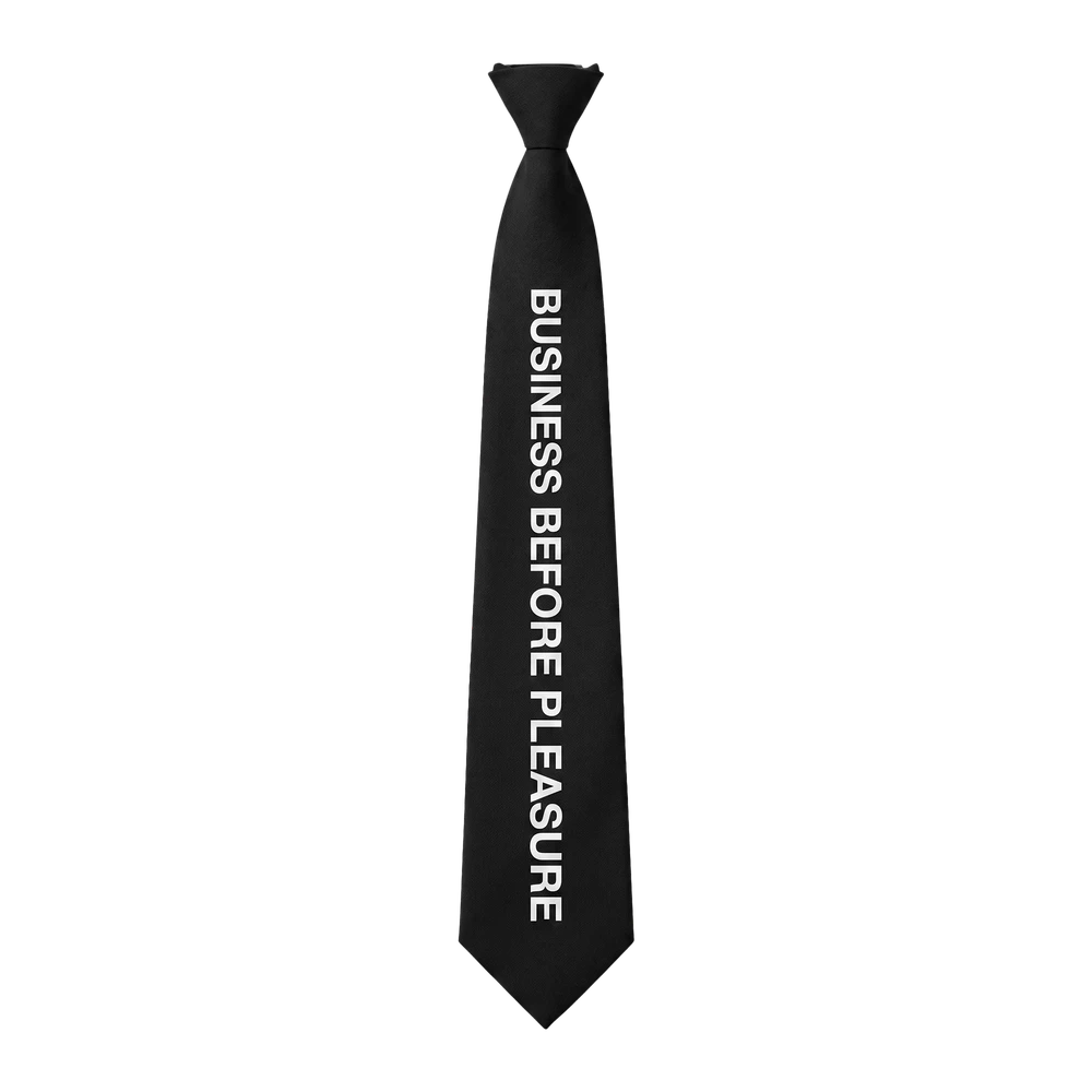 Business Before Pleasure