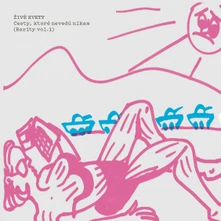 CD Cesty, ktoré nevedú nikam (Rarity vol. 1)