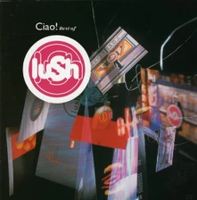 Vinyl Ciao! Best Of Lush