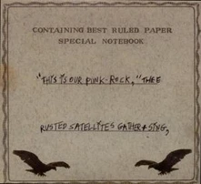 CD THIS IS OUR PUNK-ROCK, THEE RUSTED SATELLITES