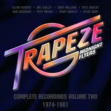 CD TRAPEZE - MIDNIGHT FLYERS - COMPLETE RECORDINGS VOLUME 2 (1974-1981)