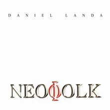 Daniel Landa, CD Neofolk