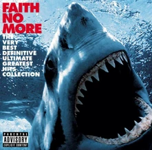 Faith No More, CD VERY BEST DEFINITIVE ULTIMATE