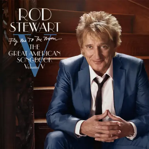 Fly Me To The Moon... The Great American Songbook Volume V