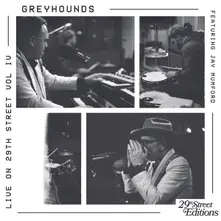 Greyhounds – LIVE ON 29TH STREET (Vinyl)
