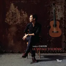 Thibault Cauvin – Le Voyage D'albéniz (CD)