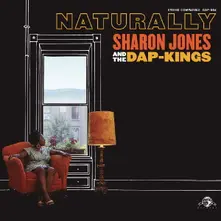 Sharon Jones & the Dap-Kings, Vinyl NATURALLY