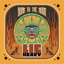 Burn To the Moon (Multicolour Vinyl)