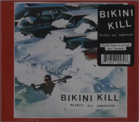 Bikini Kill – CD REJECT ALL AMERICAN