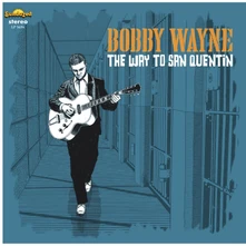 CD THE WAY TO SAN QUENTIN