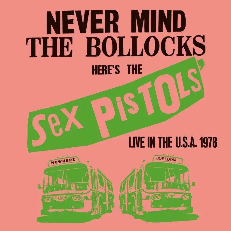 Never Mind The Bollocks Here's Sex Pistols Live In The U.S.A. 1978 (Box Set)
