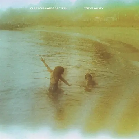 Clap Your Hands Say Yeah – CD NEW FRAGILITY