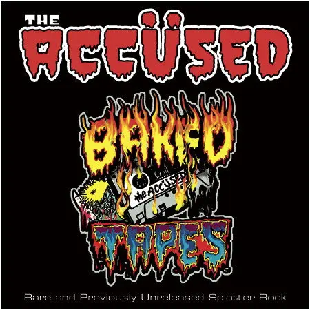 The Accüsed – Vinyl BAKED TAPES