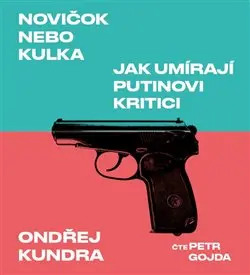 Novičok alebo kulka (1x Audio na CD - MP3)