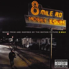 Soundtrack, CD 8 Mile