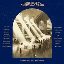 CD PAUL KELLY'S CHRISTMAS TRAIN