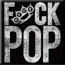 Magnetka F*ck Pop