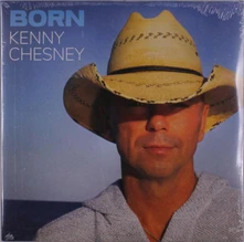 Vinyl Chesney, Kenny - Born