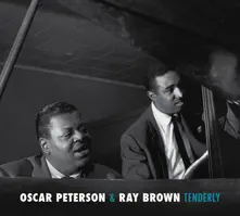 PETERSON, OSCAR & RAY BRO - TENDERLY + KEYBOARD: MUSIC BY OSCAR PETERSON thumbnail