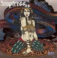 Temptress, Vinyl See