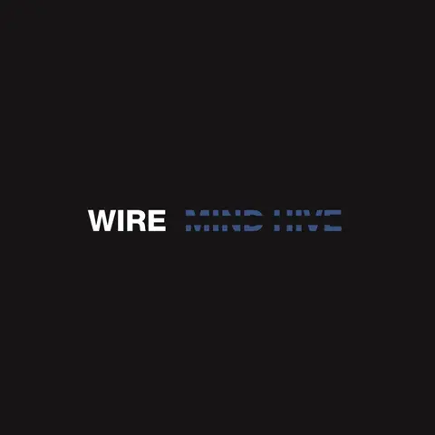 Wire – Vinyl MIND HIVE
