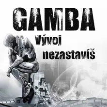 Gamba – Vývoj nezastavíš (CD)