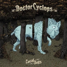 Vinyl LOCAL DOGS