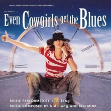 k.d. lang, Vinyl EVEN COWGIRLS GET THE BLUES (OST) (LIMITED)