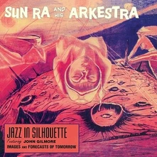 Sun Ra, Vinyl Sun Ra And His Arkestra - Jazz In Silhouette (Blue Vinyl)