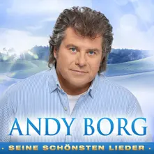 Andy Borg – SEINE SCHONSTEN LIEDER (CD)