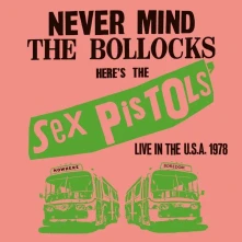 Sex Pistols, Vinyl Never Mind The Bollocks Here's Sex Pistols Live In The U.S.A. 1978 San Francisco