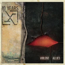 10 YEARS, Vinyl VIOLENT ALLIES