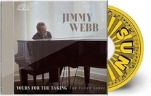 CD YOURS FOR THE TAKING: THE FOUND SONGS OF JIMMY WEBB