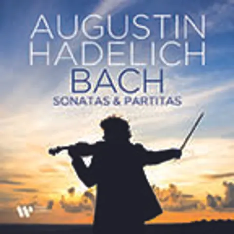 Augustin Hadelich – CD Bach: Sonatas & Partitas