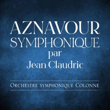 CD AZNAVOUR SYMPHONIQUE