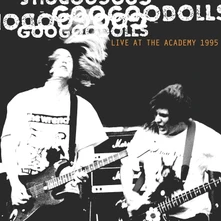 Goo Goo Dolls, Vinyl LIVE AT THE ACADEMY, NEW YORK