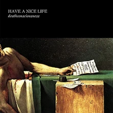 Have a Nice Life, CD DEATHCONSCIOUSNESS