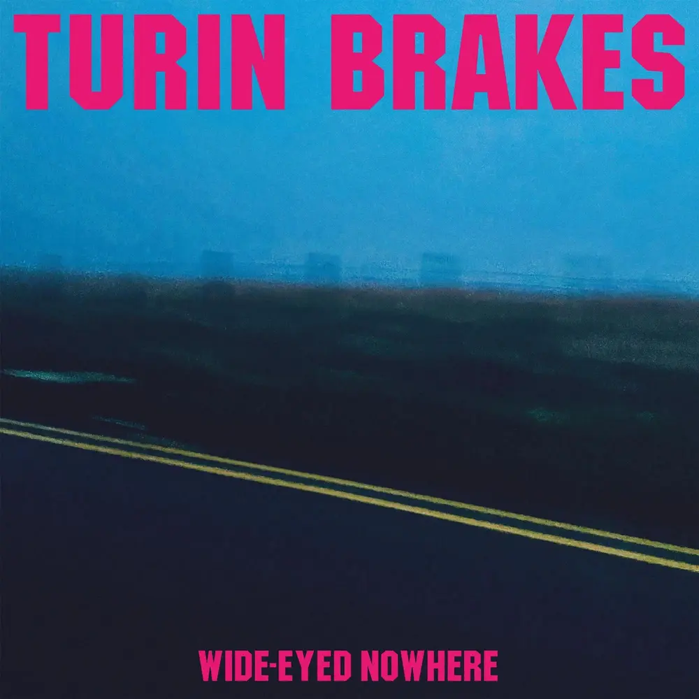 Turin Brakes – WIDE-EYED NOWHERE (Pink Vinyl) (Vinyl)
